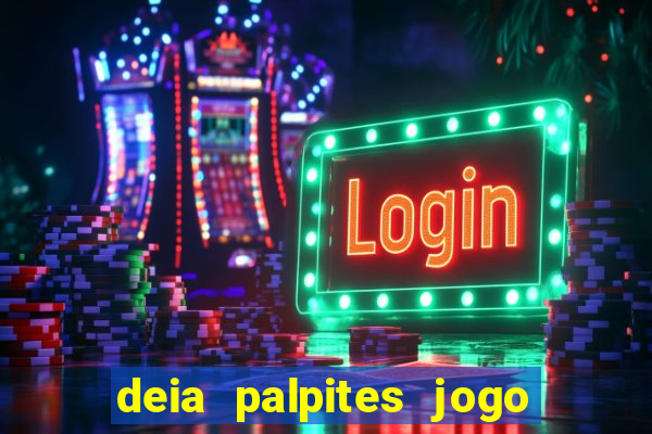 deia palpites jogo do bicho